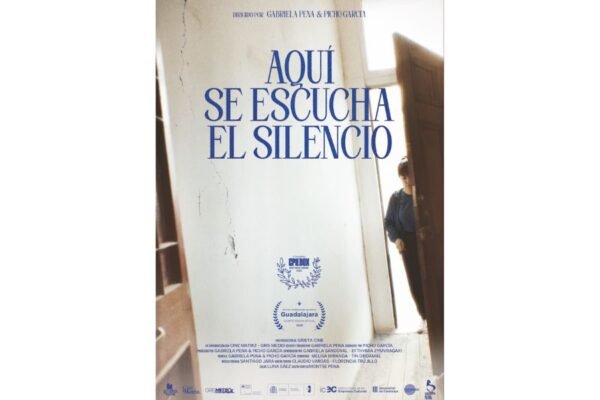 La memoria heredada y las secuelas de la dictadura chilena se visibilizan en "Aquí se escucha el silencio": Premiere Latinoamericana en FICG 41