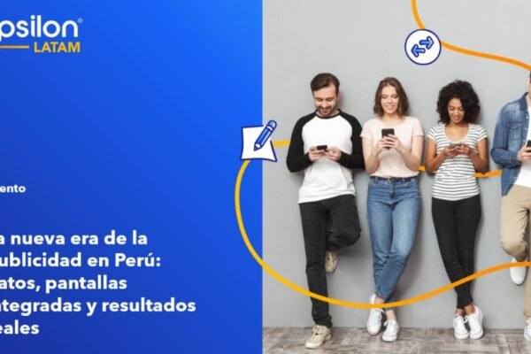 La nueva era de la publicidad: datos, pantallas integradas y resultados reales