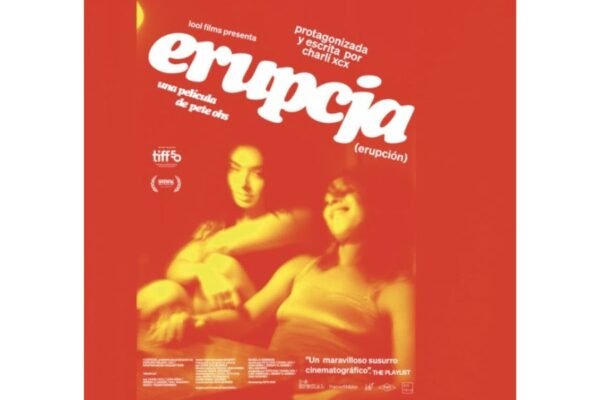 La estrella pop Charli XCX protagoniza y escribe "ERUPCJA" ¡Estreno en cines 3 de julio!