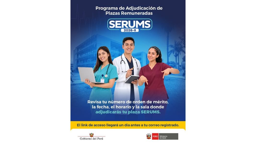 Minsa publica Programa de Adjudicación de Plazas Remuneradas del Serums 2026-II